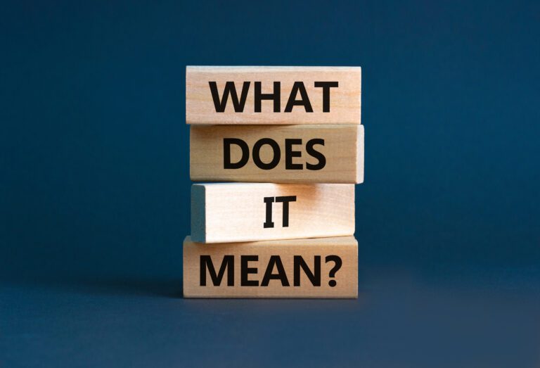 What Does It Mean
